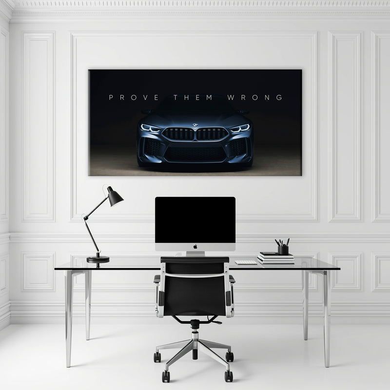 BMW M8 Prove Them Wrong Wall Art