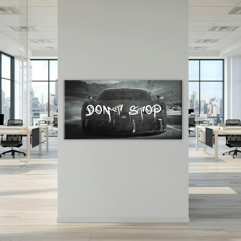 Bugatti Don’t Stop Motivational Wall Art