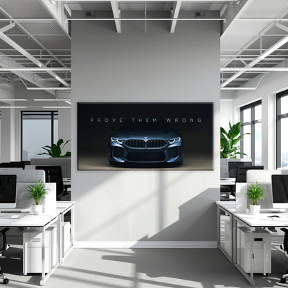 BMW M8 Prove Them Wrong Wall Art