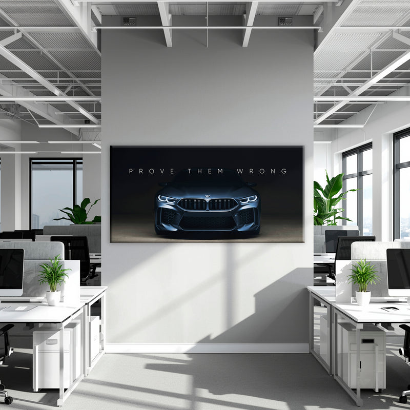 BMW M8 Prove Them Wrong Wall Art