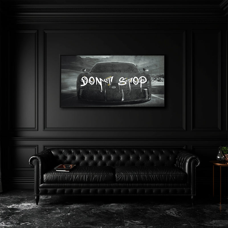 Bugatti Don’t Stop Motivational Wall Art