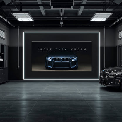 BMW M8 Prove Them Wrong Wall Art