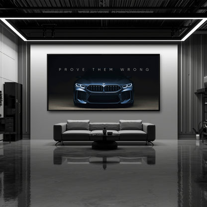 BMW M8 Prove Them Wrong Wall Art