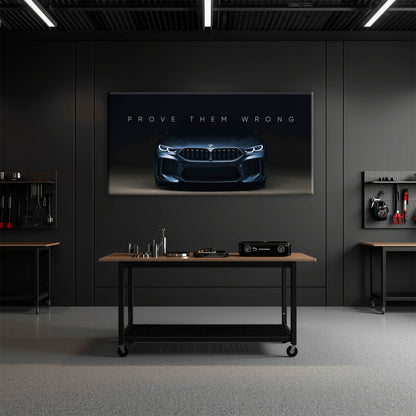 BMW M8 Prove Them Wrong Wall Art – Dark Motivational Canvas Print Cars