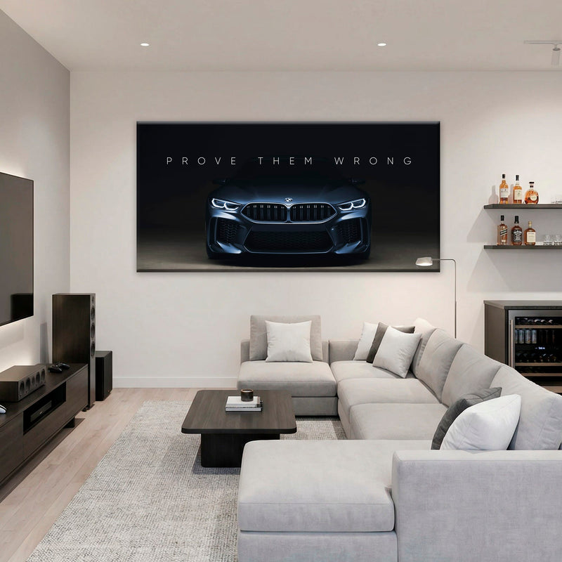 BMW M8 Prove Them Wrong Wall Art – Dark Motivational Canvas Print Cars
