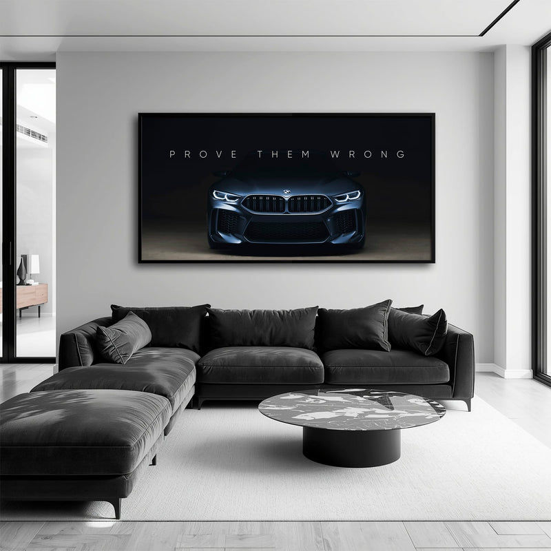 BMW M8 Prove Them Wrong Wall Art – Dark Motivational Canvas Print Cars
