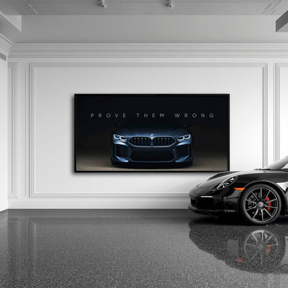 BMW M8 Prove Them Wrong Wall Art – Dark Motivational Canvas Print Cars