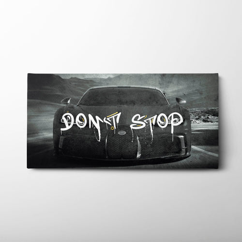 Bugatti Don’t Stop Wall Art – Black Hypercar Motivational Canvas Print Cars