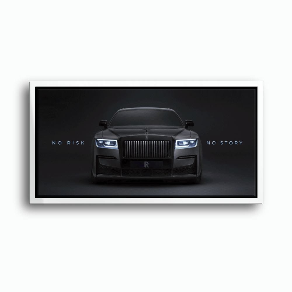 NO RISK NO STORY Rolls-Royce Inspirational Wall Art  Cars